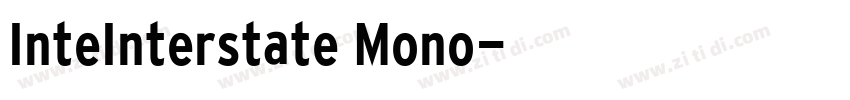 InteInterstate Mono字体转换